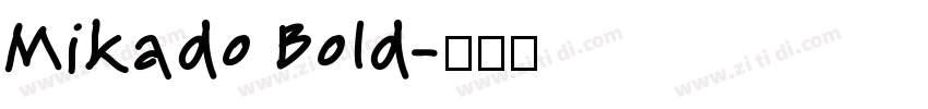 Mikado Bold字体转换